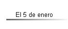 El 5 de enero