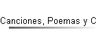 Canciones, Poemas y Cuentos